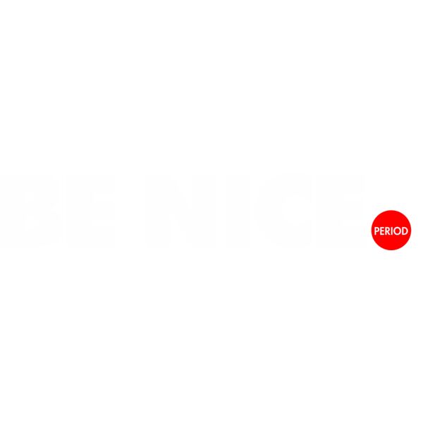 Be Nice Period White RedDot Thumbnail
